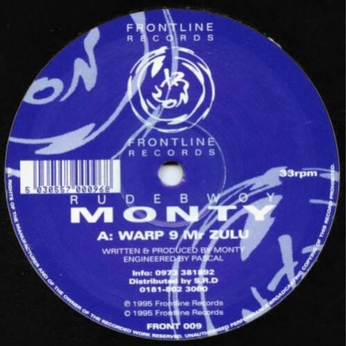 Rude Bwoy Monty - Warp 9 Mr Zulu / Summer Sumting
