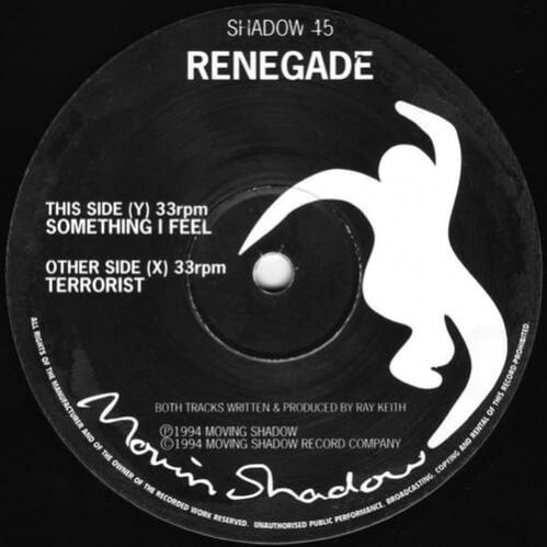 The Renegade Feat. Ray Keith - Terrorist / Something I Feel