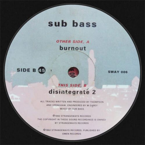 Sub Bass - Burnout / Disintegrate 2 Sub Bass - Burnout / Disintegrate 2