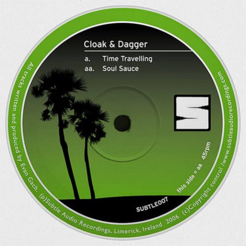 Cloak & Dagger - Time Travelling / Soul Sauce