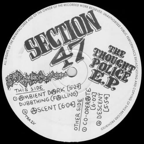 Section 47 - The Thought Police E.P. Section 47 - The Thought Police E.P.