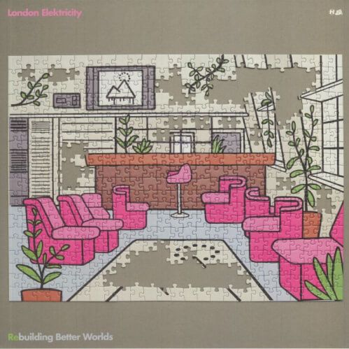 London Elektricity - Rebuilding Better Worlds LP [NHS444]