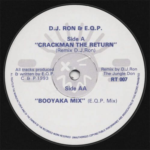DJ Ron & E.Q.P. - Crackman The Return DJ Ron & E.Q.P. - Crackman The Return