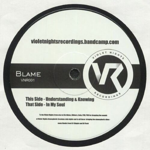 Blame - Understanding & Knowing / In My Soul