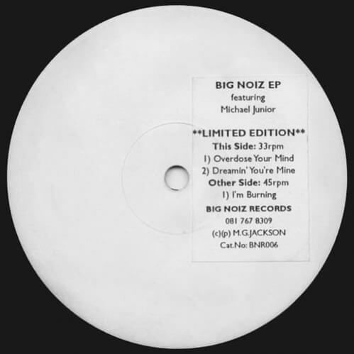 Michael Junior - Big Noiz EP Michael Junior - Big Noiz EP