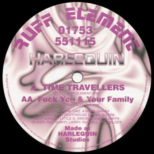 Harlequin - Time Travellers / Fuck You & Your Family