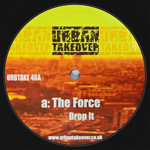The Force - Drop It / Danger Man The Force - Drop It / Danger Man
