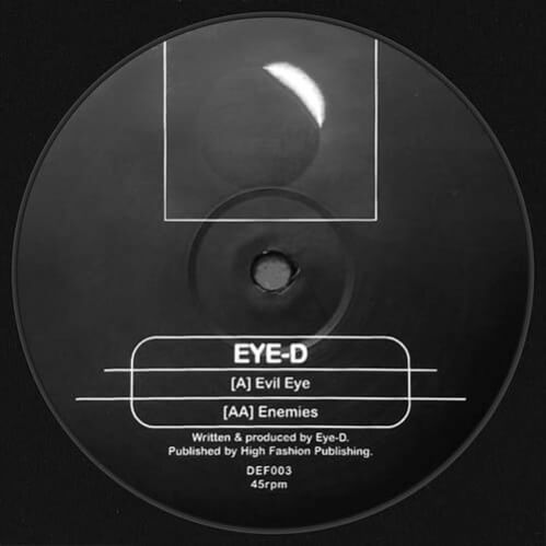 Eye-D - Evil Eye / Enemies Eye-D - Evil Eye / Enemies