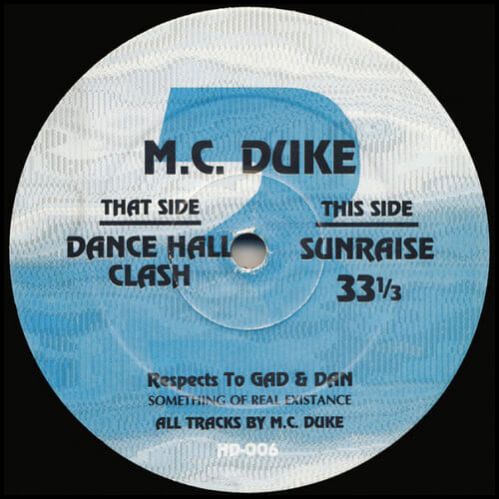 M.C. Duke - Dance Hall Clash / Sunraise