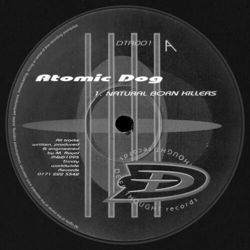 Atomic Dog - Natural Born Killers / Cosmic Jam
