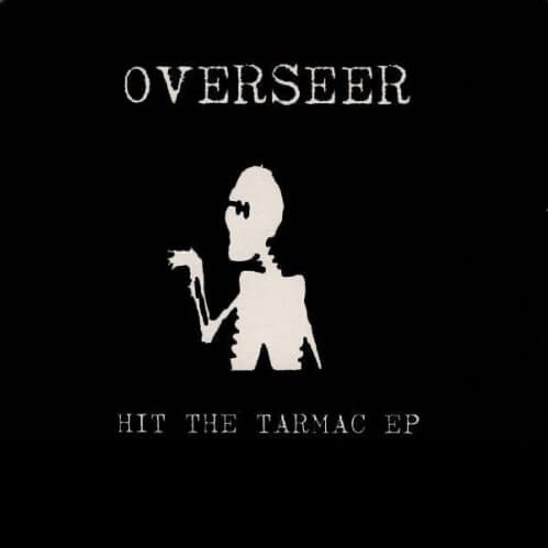 Overseer - Hit The Tarmac EP (SOUND008CD) Overseer - Hit The Tarmac EP (SOUND008CD)