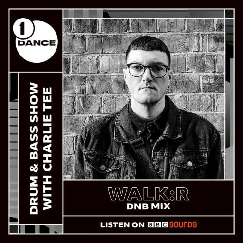 Charlie Tee - BBC Radio 1 (Guest Mix Walk:R) (14-02-2022) Charlie Tee - BBC Radio 1 (Guest Mix Walk:R) (14-02-2022)