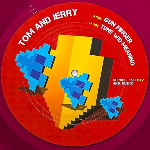 Tom And Jerry - Gun Finger / Tune Wid Meaning (ARCADE150017)