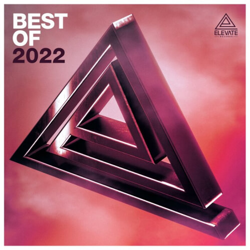 VA - BEST OF ELEVATE RECORDS 2022 (ELA127)