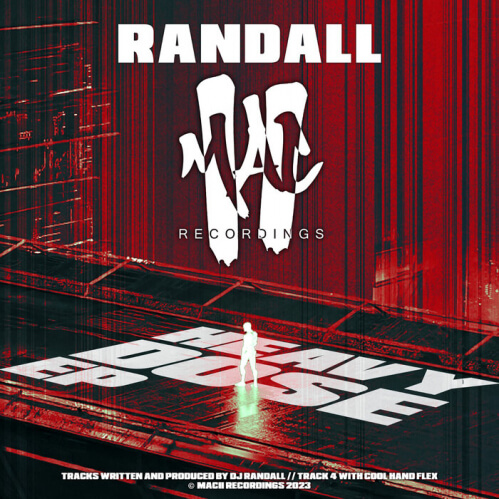 DJ Randall - Heavy Dose EP (MAC2DIGI031) DJ Randall - Heavy Dose EP (MAC2DIGI031)
