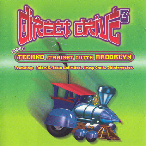 VA - Direct Drive 3 - More Techno Straight Outta Brooklyn VA - Direct Drive 3 - More Techno Straight Outta Brooklyn