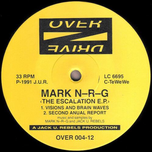 Mark N-R-G - The Escalation E.P. Mark N-R-G - The Escalation E.P.