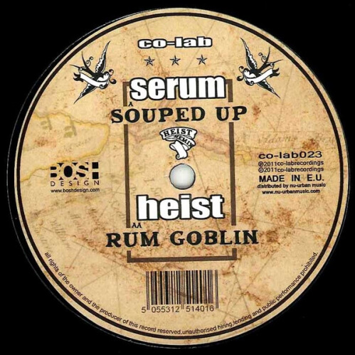 Heist - Souped Up / Rum Goblin Heist - Souped Up / Rum Goblin